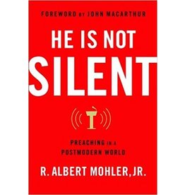 R. Albert Jr. Mohler He Is Not Silent
