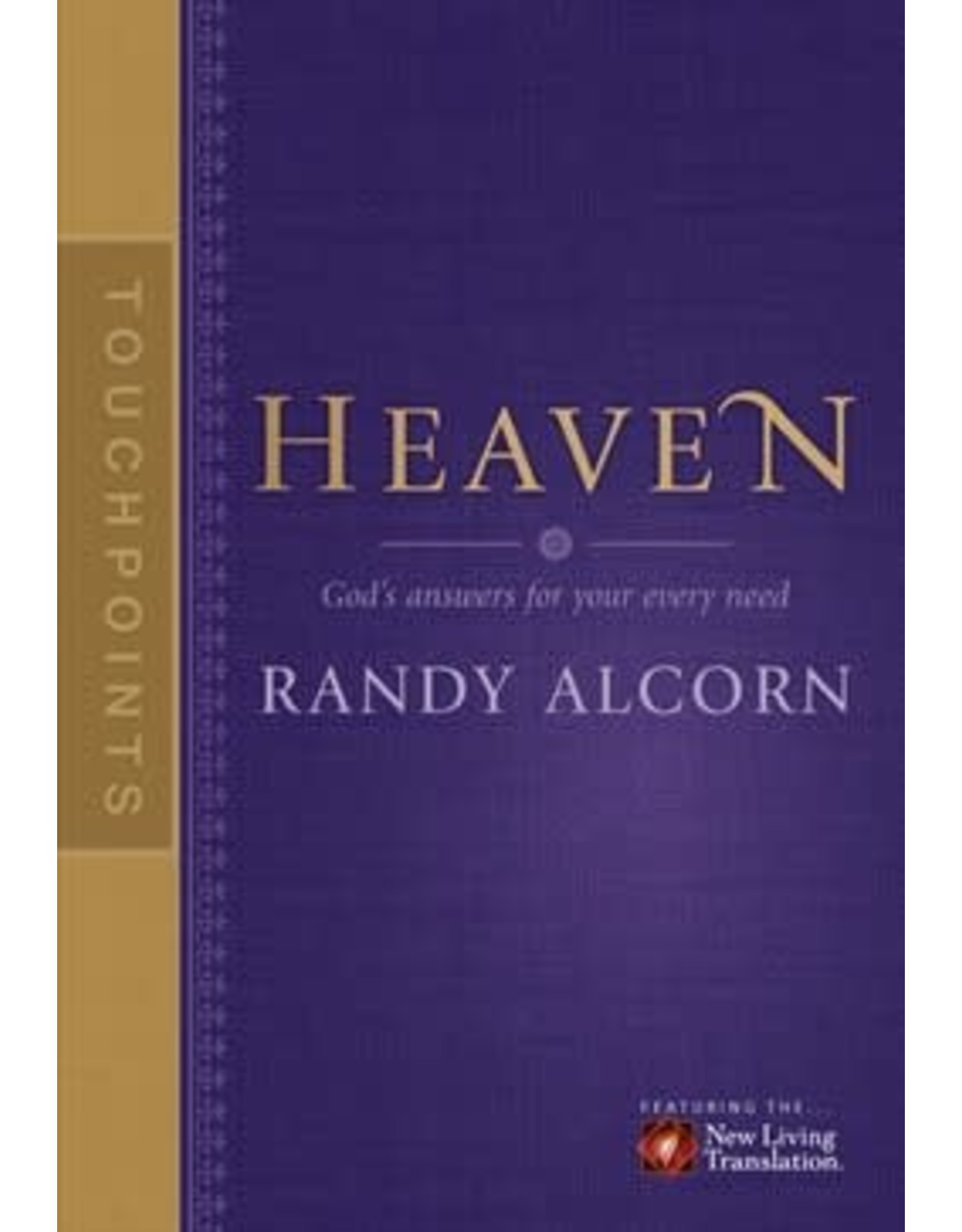 Randy Acorn & Jason Beers Heaven Touch Points