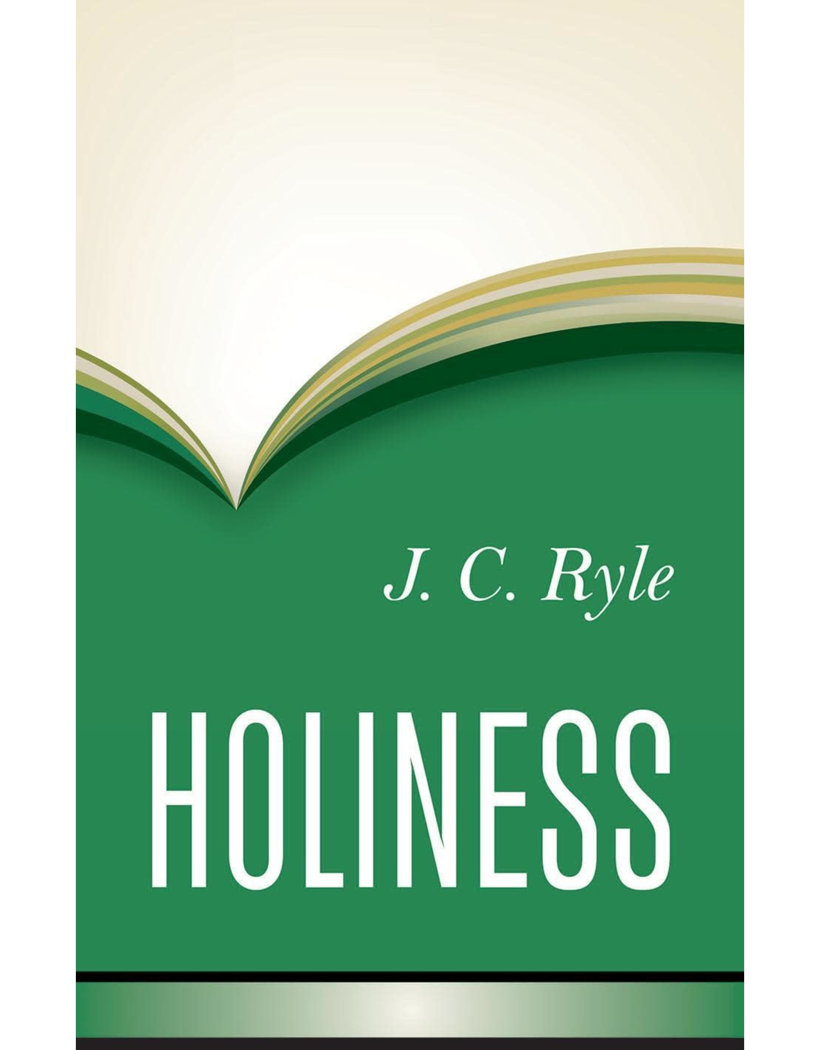 J. C. Ryle Holiness