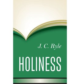 J. C. Ryle Holiness