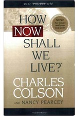 How Now Shall We Live