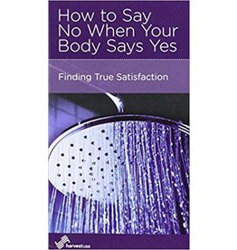 Dan Wilson How to Say No When Your Body Says Yes