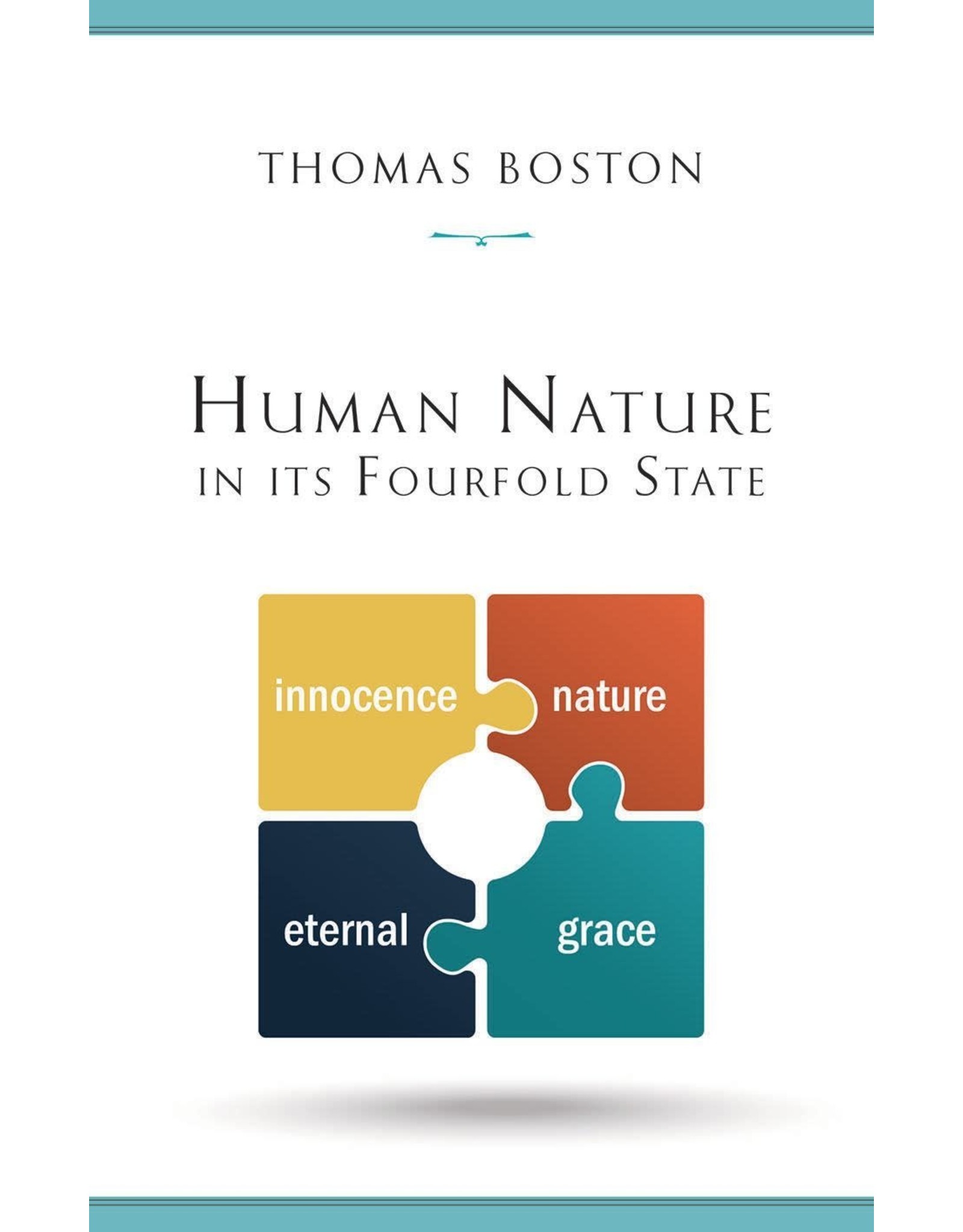 Thomas Boston Human Nature in it's Fourfold State