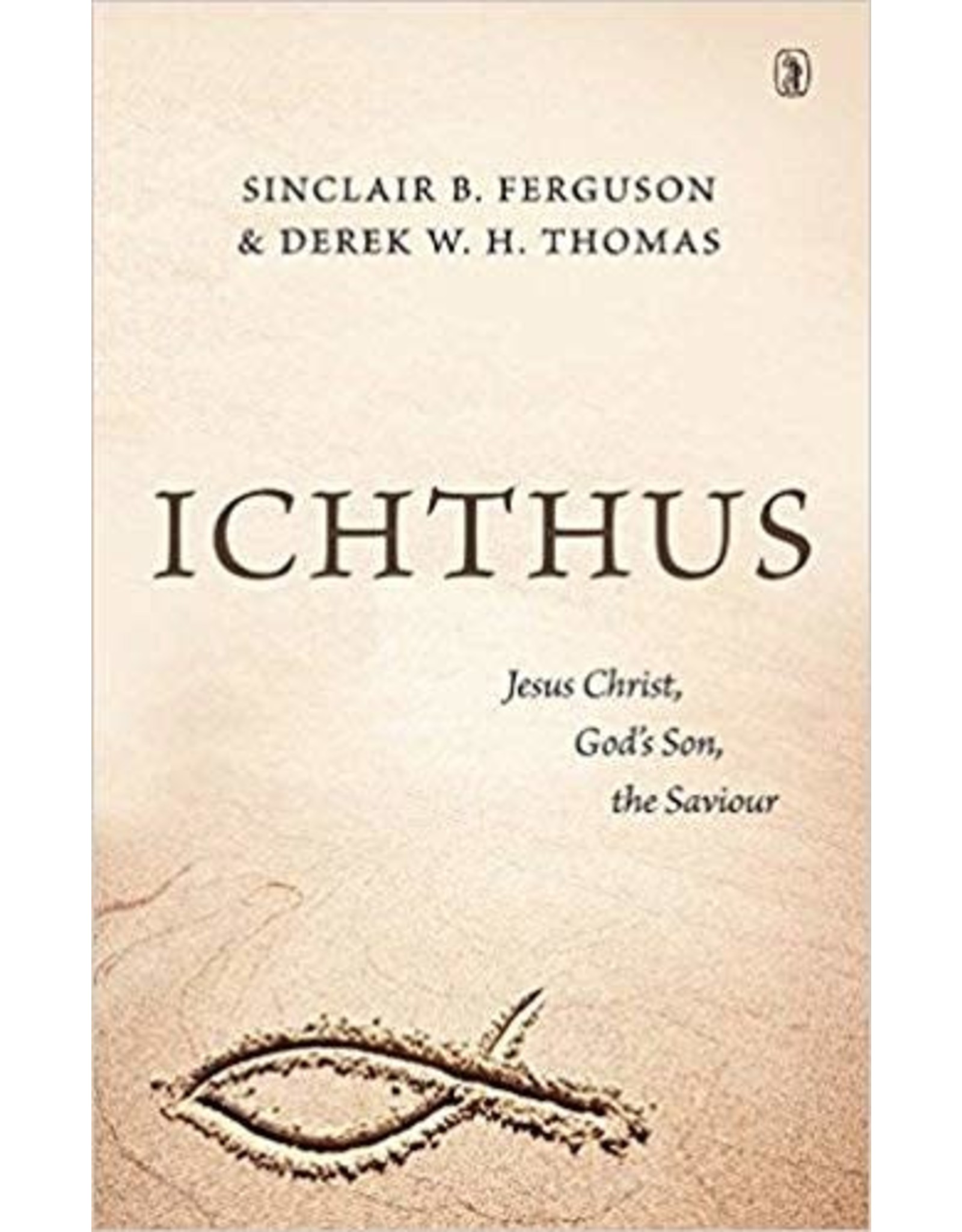 Derek W H Thomas Ichthus