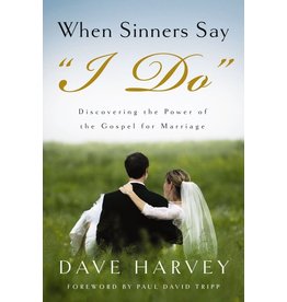 Dave Harvey When Sinners Say I Do