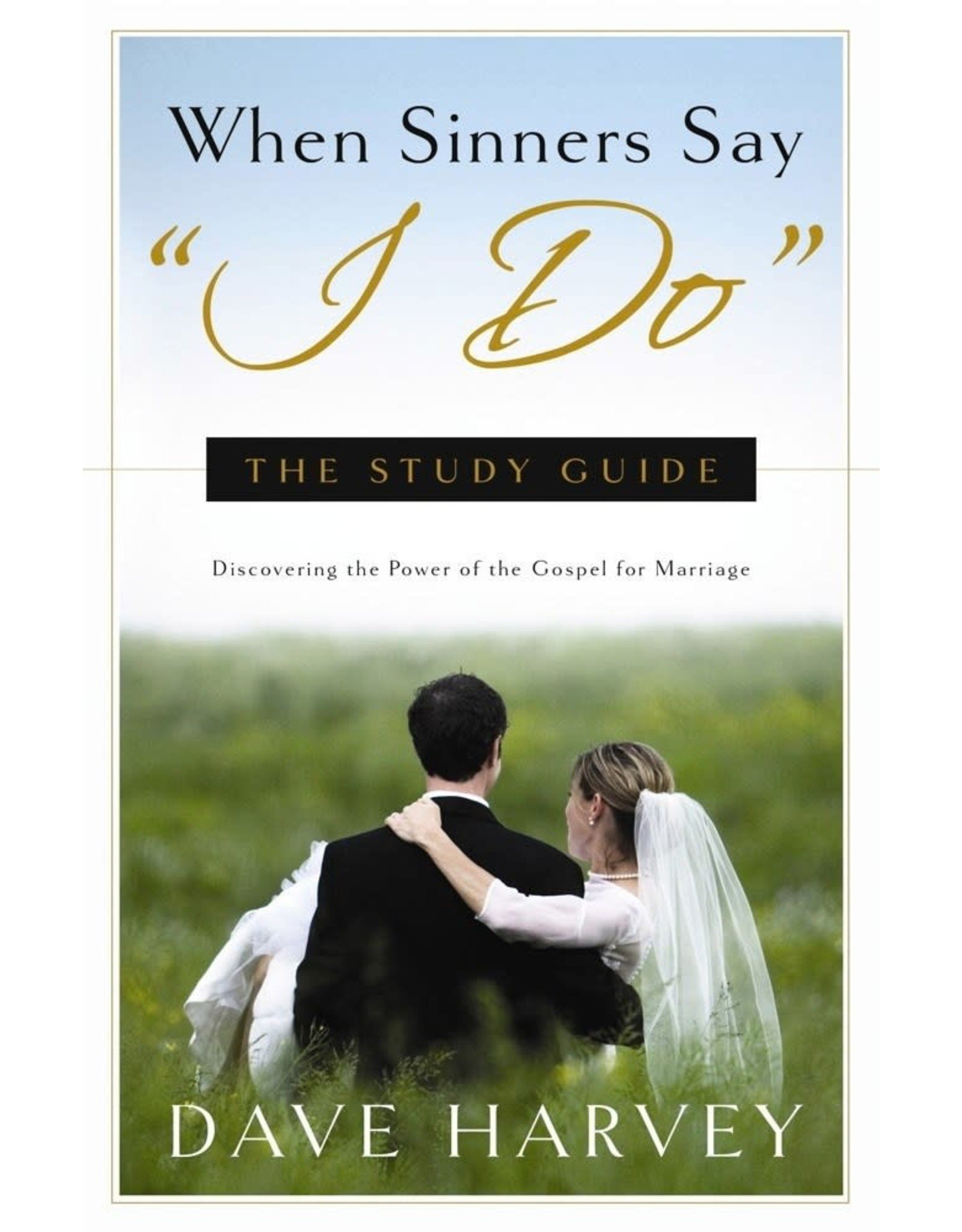 When Sinners Say I Do Study Guide Gracebooks Nz