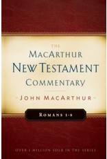 John MacArthur MacArthur Commentary - Romans 1 - 8