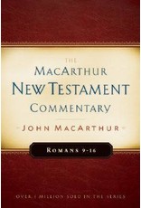 John MacArthur MacArthur Commentary - Romans 9 - 16