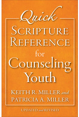 Patricia A. Miller Quick Scripture Reference for Counseling Youth