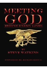 Steve Watkins Meeting God behind Enemy Lines