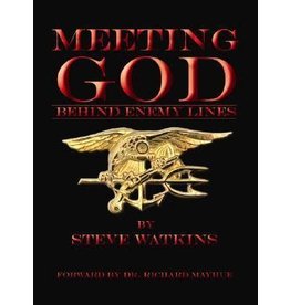 Steve Watkins Meeting God behind Enemy Lines