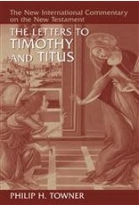 Philip H Towner New International Commentary - Timothy and Titus