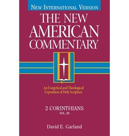 David E Garland New American Commentary - 2 Corinthians