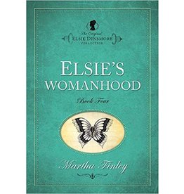 Martha Finley Elsie's Womanhood - Book 4