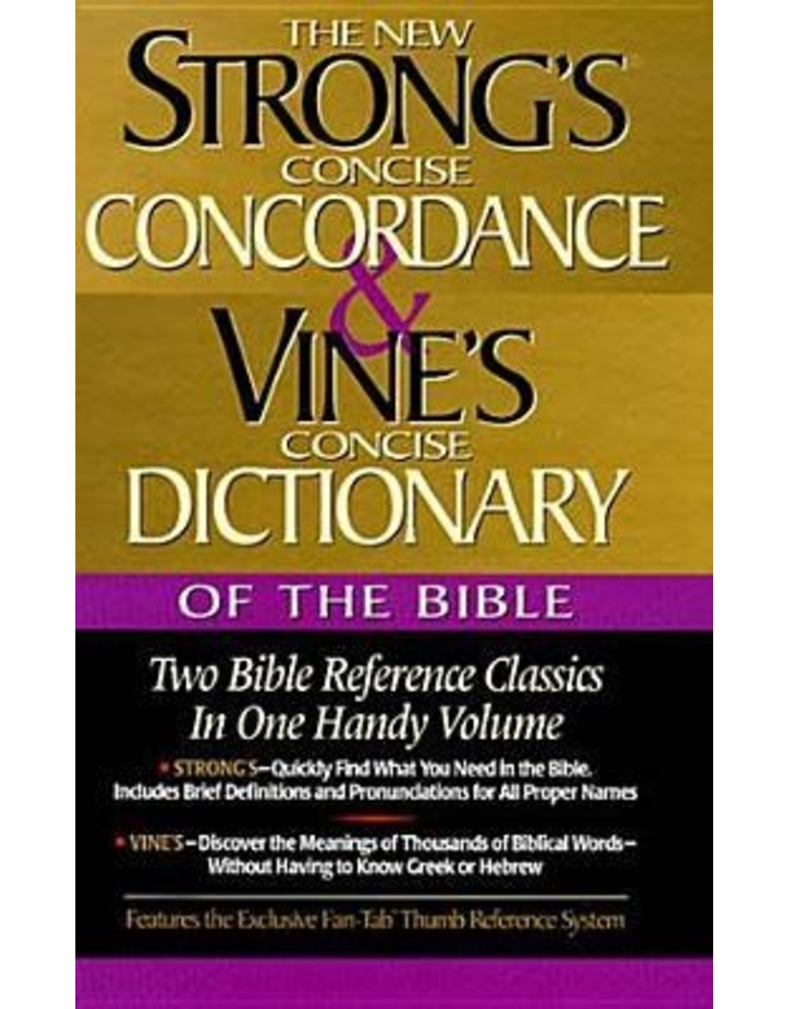 Strong's Concordance/Vines Dictionary