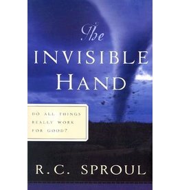 R C Sproul The Invisible Hand