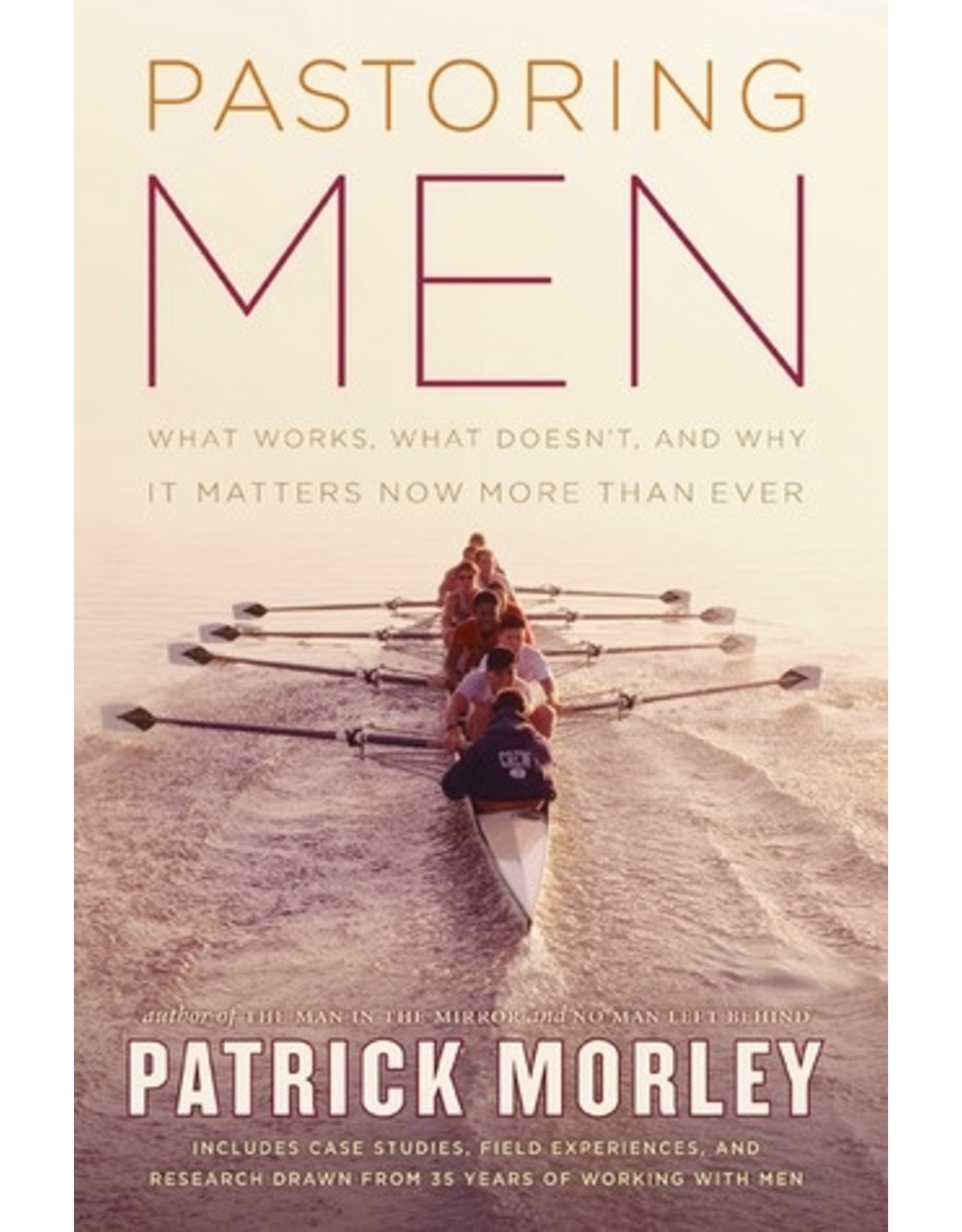 Patrick Morley Pastoring Men
