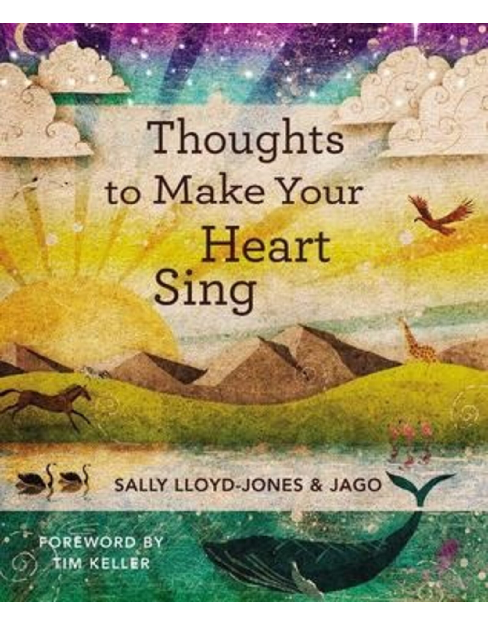 Sally Lloyd Jones Thoughts to Make Your Heart Sing
