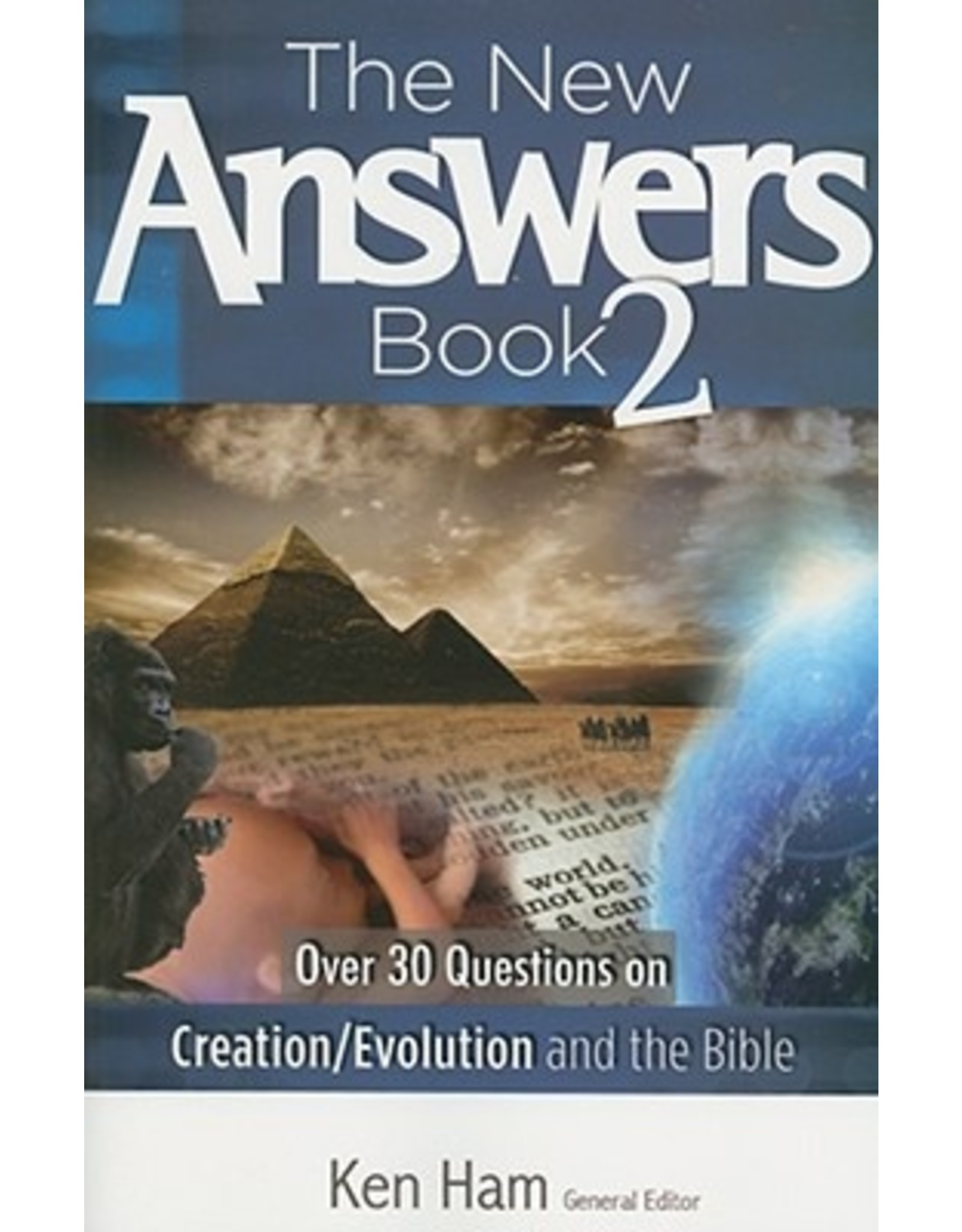 Ken Ham The New Answers Book 2