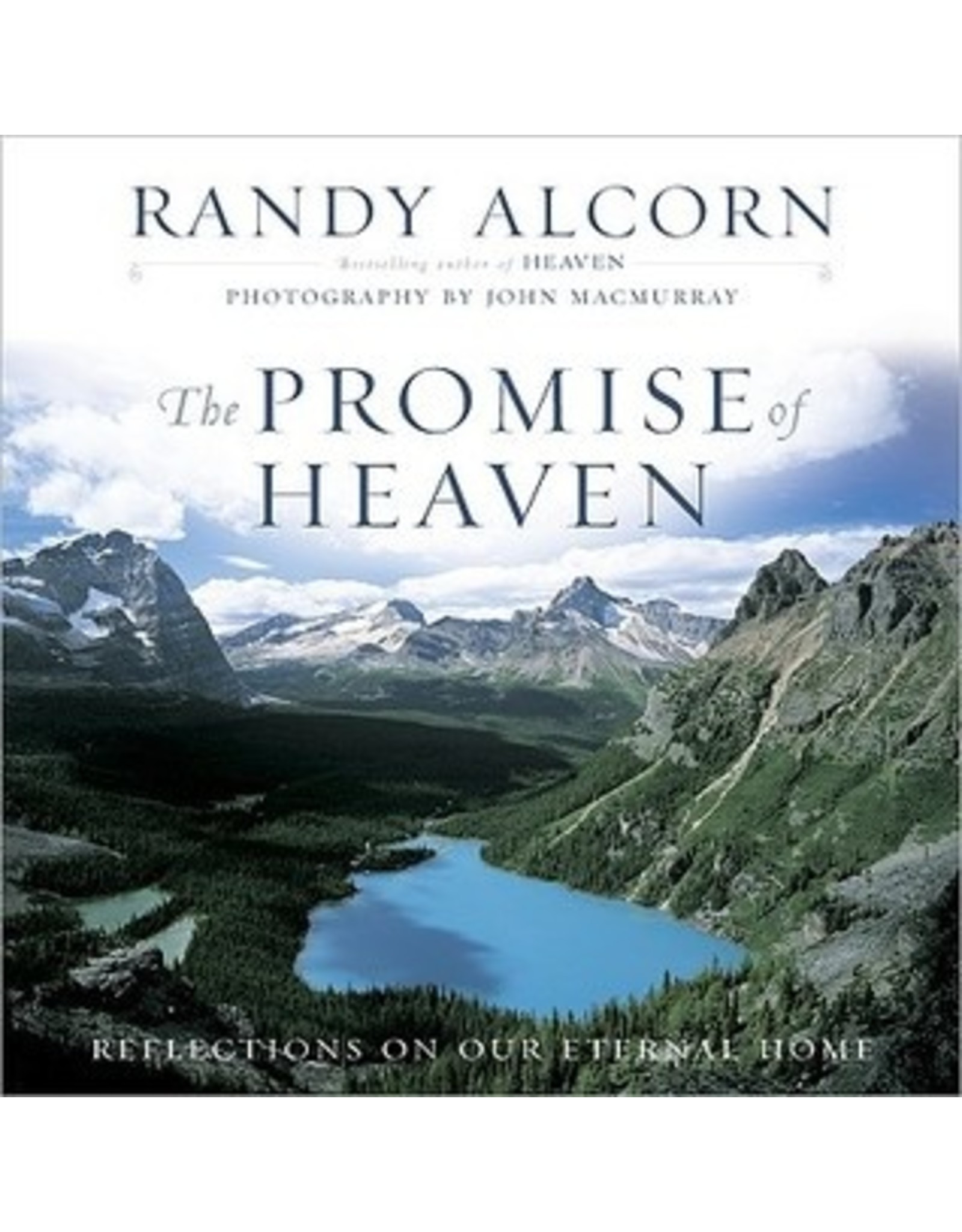 Alcorn The Promise of Heaven