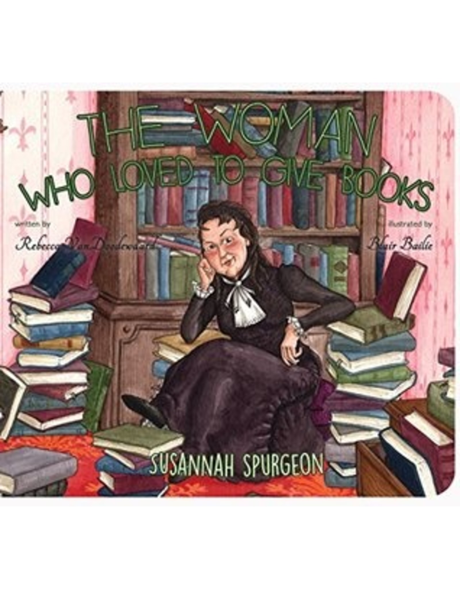 Rebecca Vondoodewaard The Woman Who Loved to Give Books