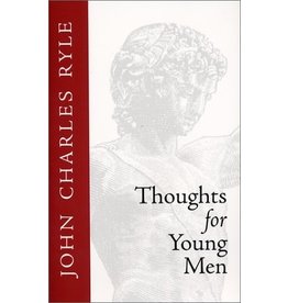 Ryle Thoughts for Young Men