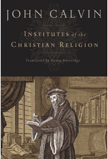 John Calvin Institutes of the Christian Religion(Trans: Beveridge
