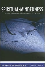 John Owen Spiritual Mindedness(Puritan Paperbacks)