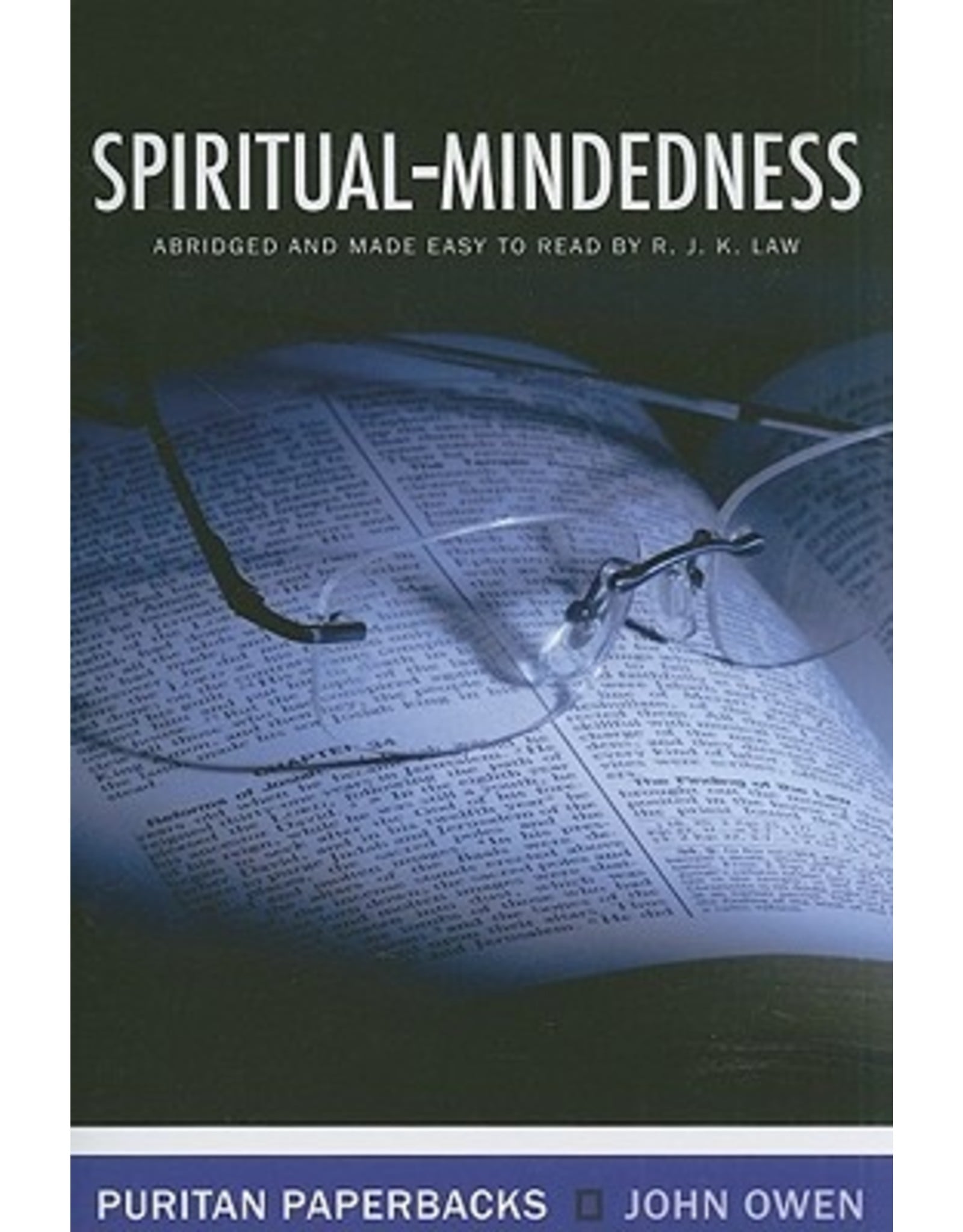 John Owen Spiritual Mindedness(Puritan Paperbacks)
