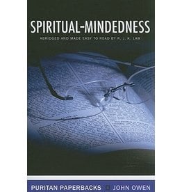 John Owen Spiritual Mindedness(Puritan Paperbacks)