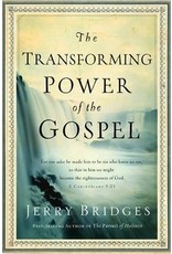 Jerry Bridges The Transforming Power of The Gospel - Hardcover