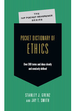Stanley J. Grenz & J. T. Smith Pocket Dictionary of Ethics