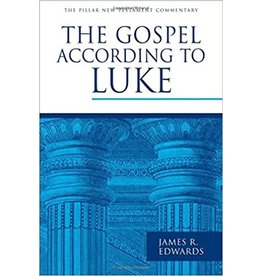 James R Edwards Pillar Commentary -  Luke