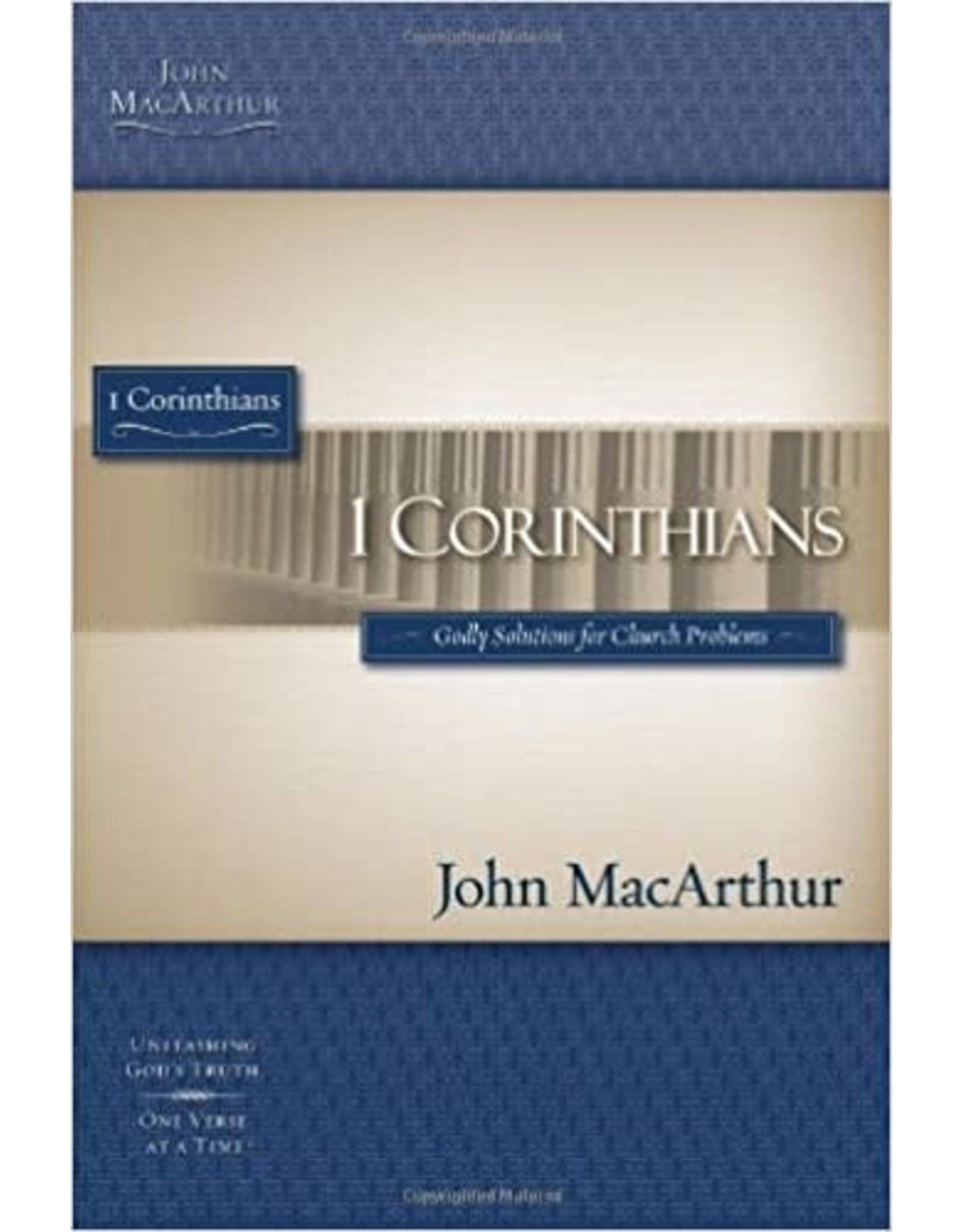 John MacArthur MacArthur Bible Study  1 Corinthians