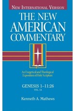 New American Commentary - Genesis 1-11:26