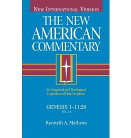 New American Commentary - Genesis 1-11:26
