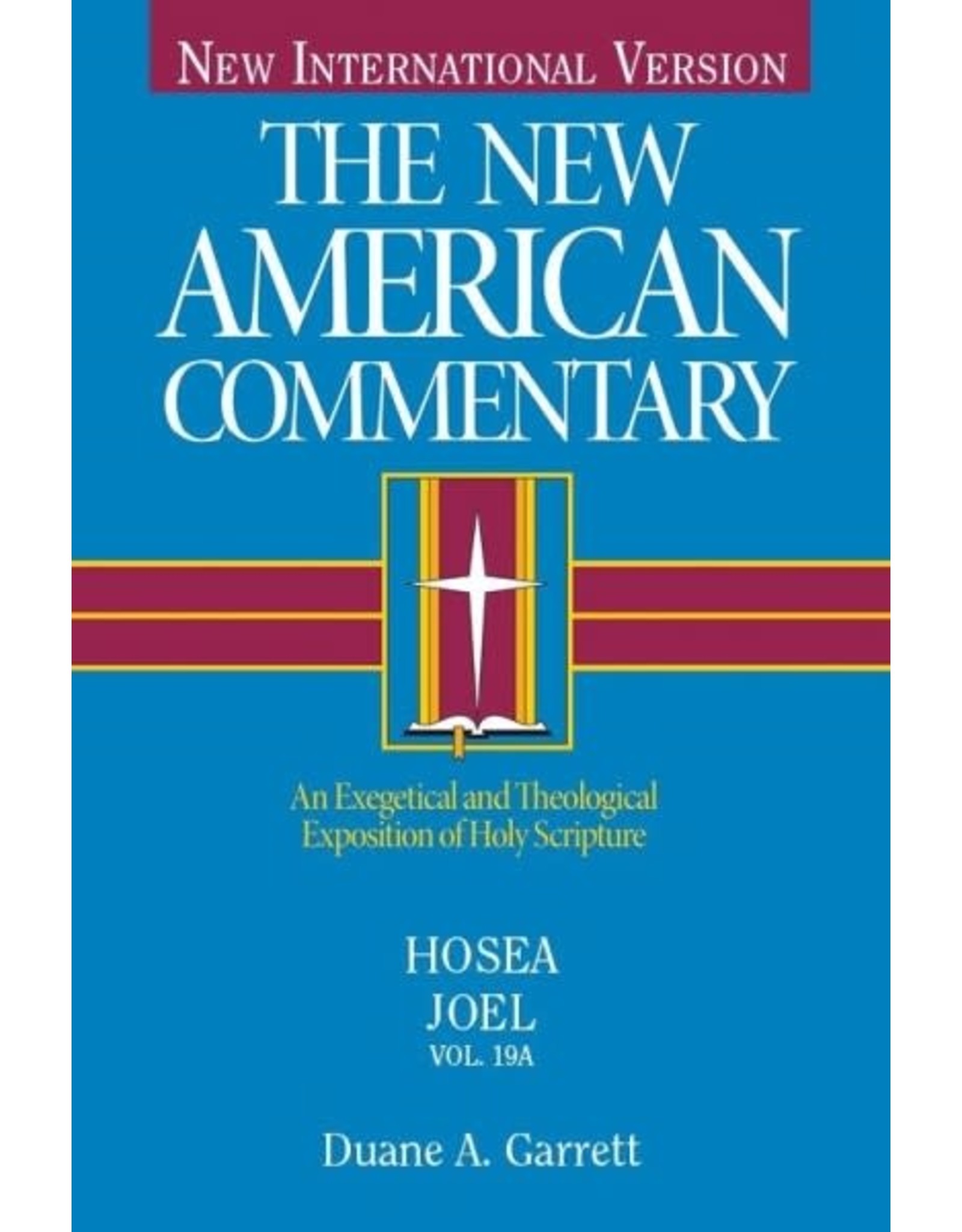 Duane A. Garret New American Commentary - Hosea, Joel