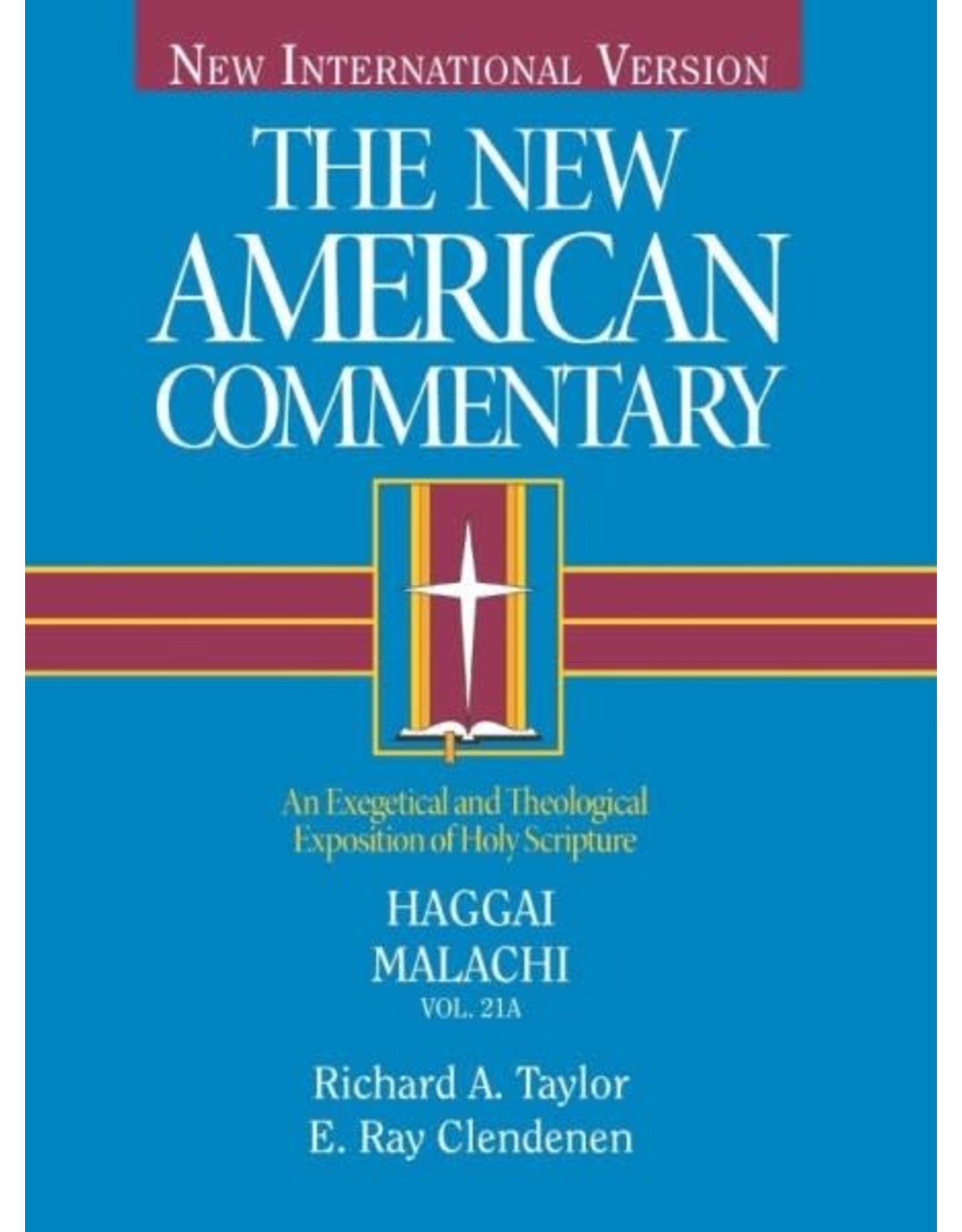 Taylor New American Commentary - Haggai, Malachi
