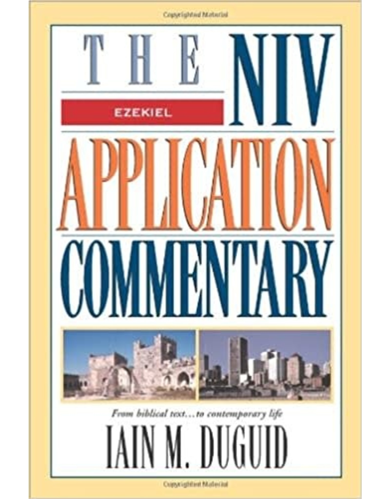 Iain M Duguid NIV Application Commentary - Ezekiel