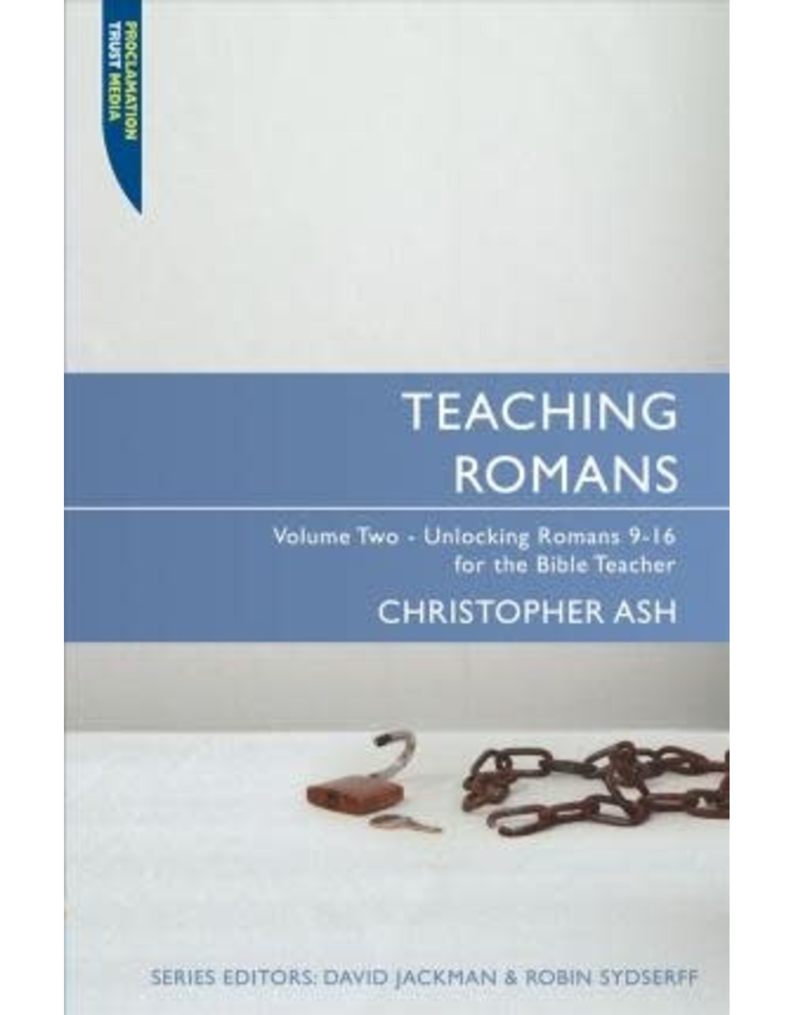 Ash Teaching Romans, Volume Two