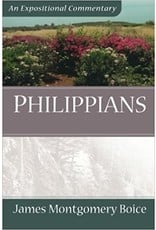 James Montgomery Boice Philippians: An Expositional Commentary