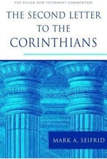 Mark ASeifrid Pillar Commentary - 2 Corinthians