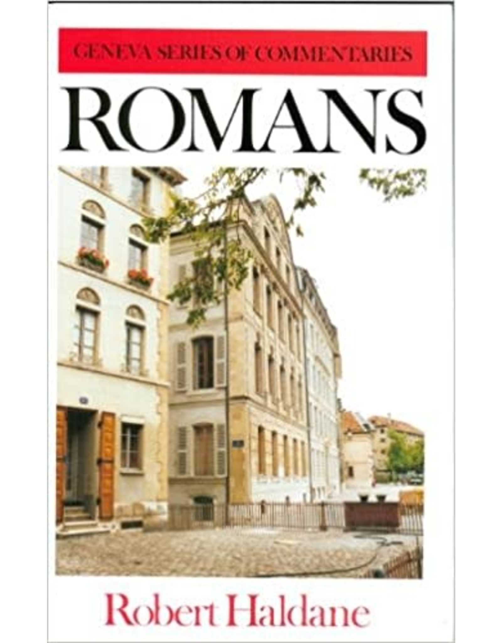 Robert Haldane Geneva Commentary on Romans