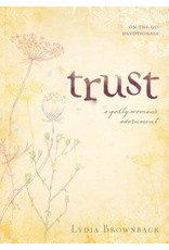 Lydia Brownback Trust: A Godly Woman's Adornment