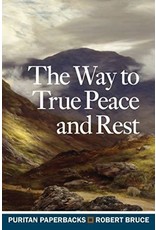 The Way to True Peace and Rest(Puritan Paperbacks)