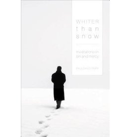 Paul David Tripp Whiter Than Snow