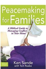 Ken Sande Peacemaking for Families