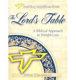 Mike Cleveland The Lord's Table