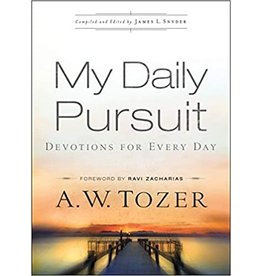 Tozer My Daily Pursuit: Devotions For Every Day