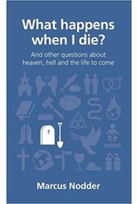 Marcus Nodder What happens when I die?
